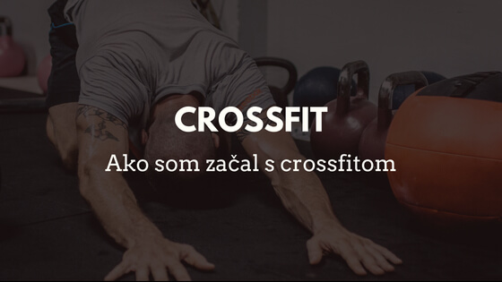 Ako som začal s crossfitom - titulný obrázok